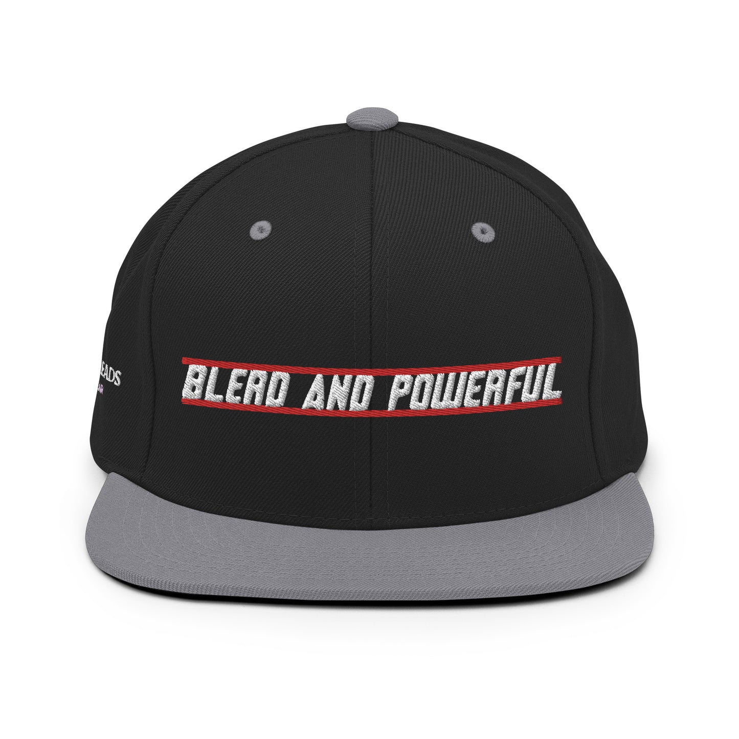 BLERD AND POWERFUL Snapback Hat