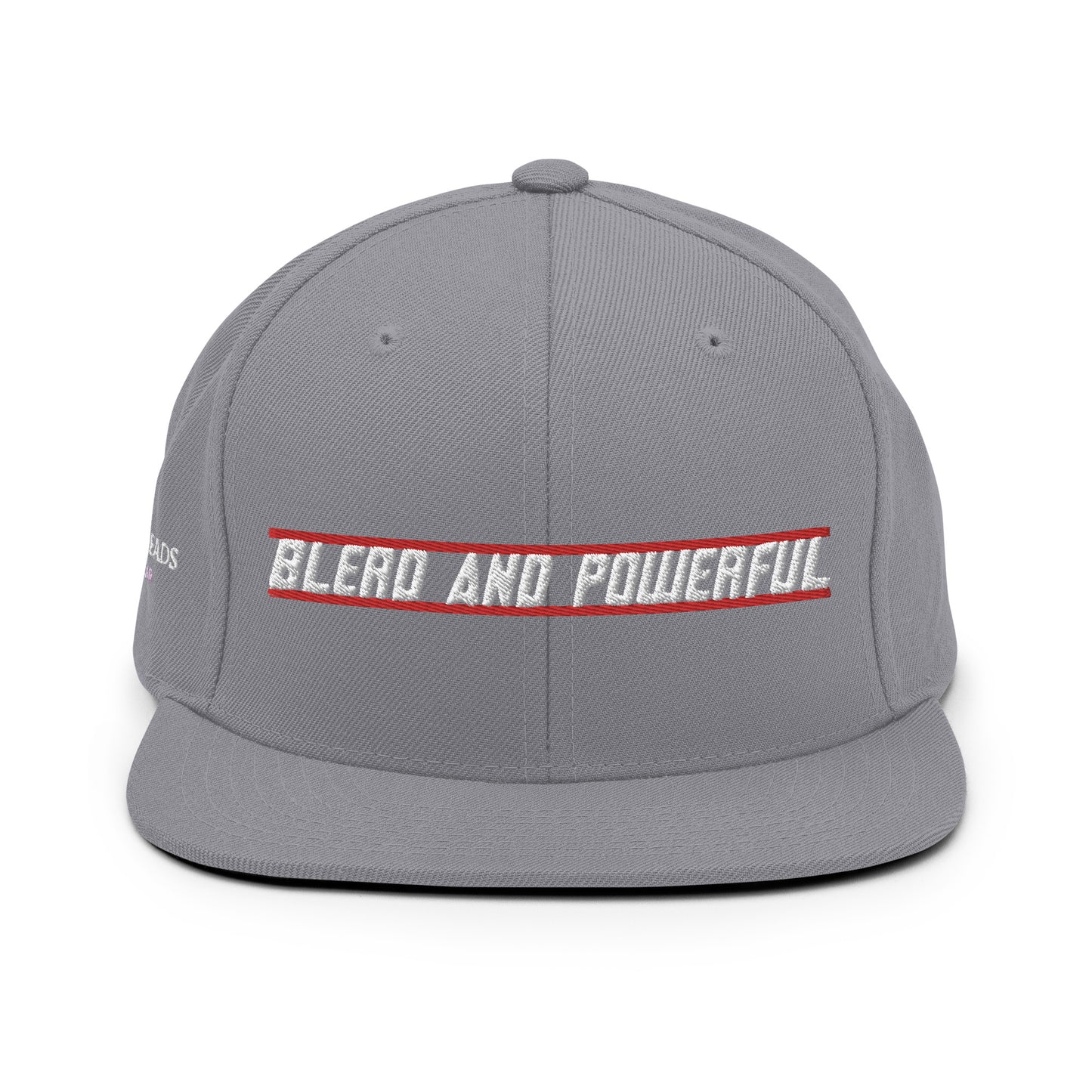 BLERD AND POWERFUL Snapback Hat