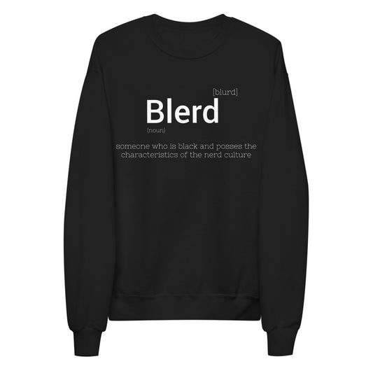 Blerd Definition Sweatshirt